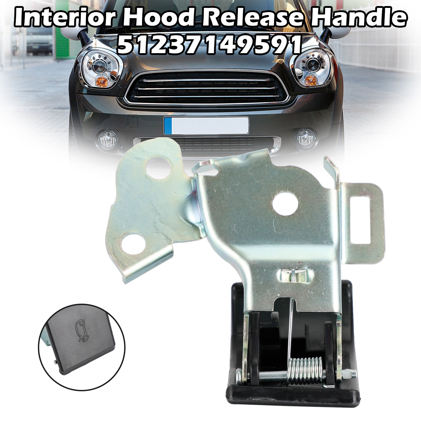 Hood Release Handle Lever 51237149591 For BMW Mini Cooper Countryman Paceman