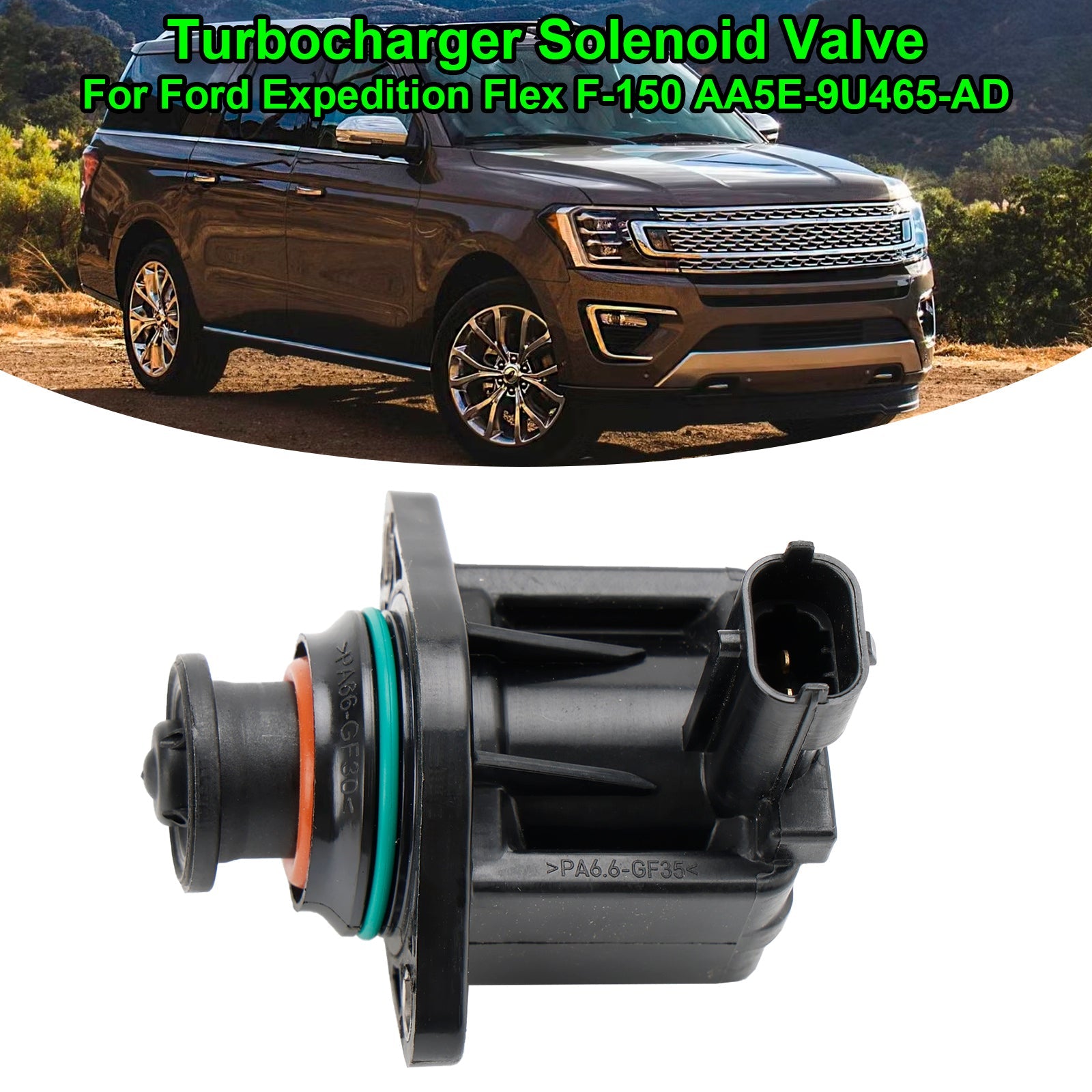 Électrovanne de turbocompresseur pour Ford Expedition Flex F-150 AA5E-9U465-AD