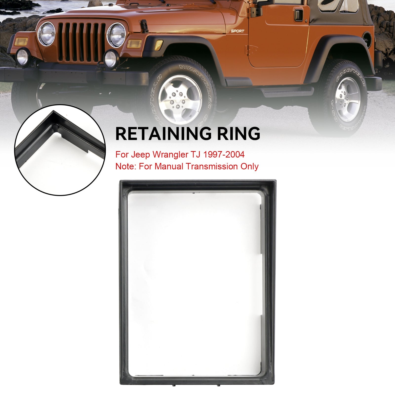 Jeep Wrangler TJ 1997-2004 Transmission Shift Boot Bezel Manual Trans