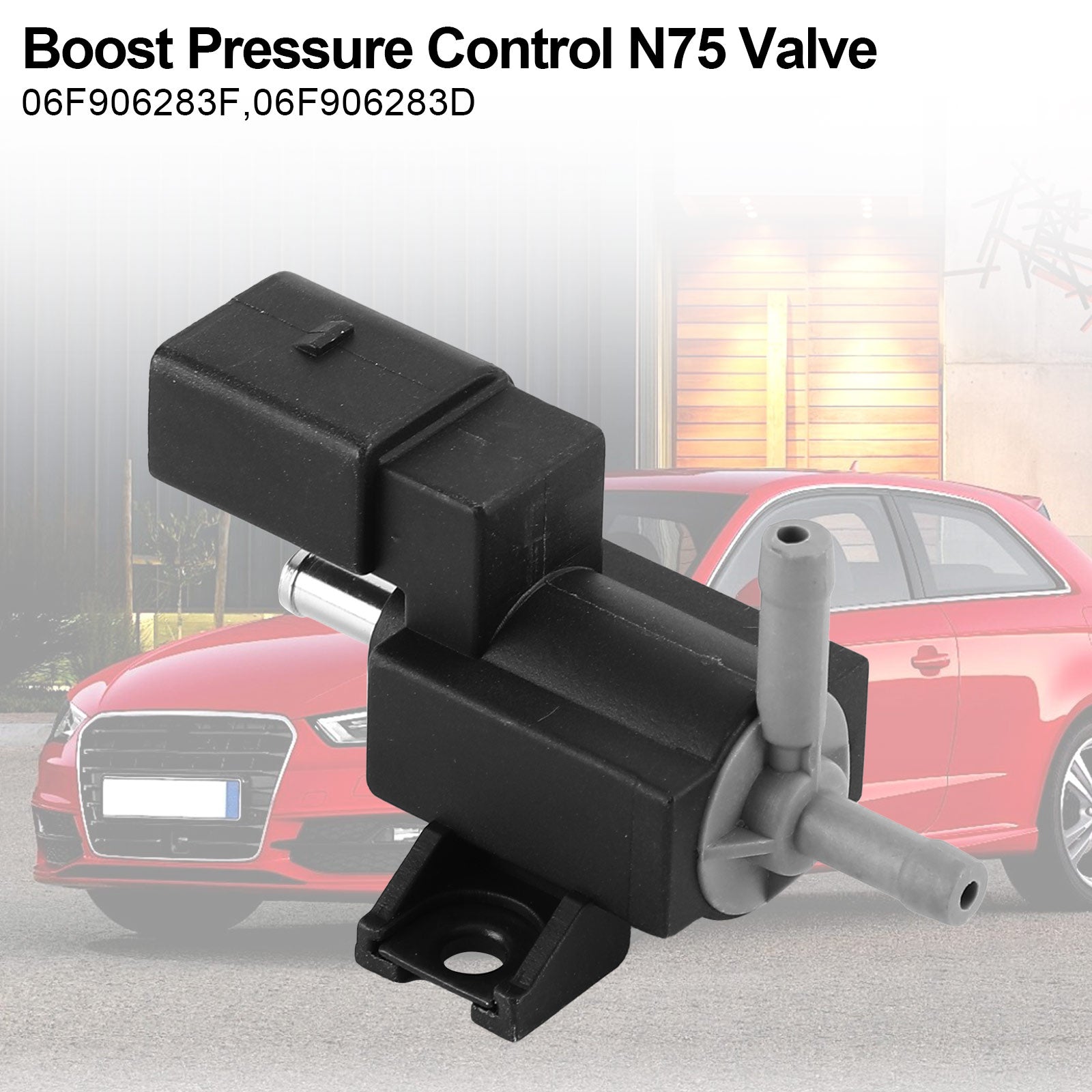 Valve N75 de contrôle de pression Boost, pour Audi A3 1.8 et 2.0 TFSI 2004-2013 06F906283F