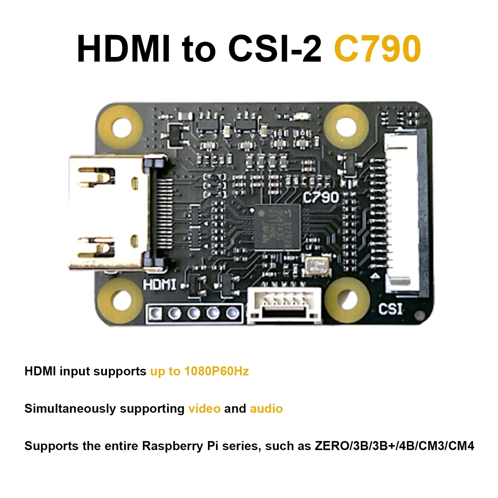 Module HDMI vers CSI-2 C790 Entrée HDMI vers carte d'extension CSI C0779 Pikvm