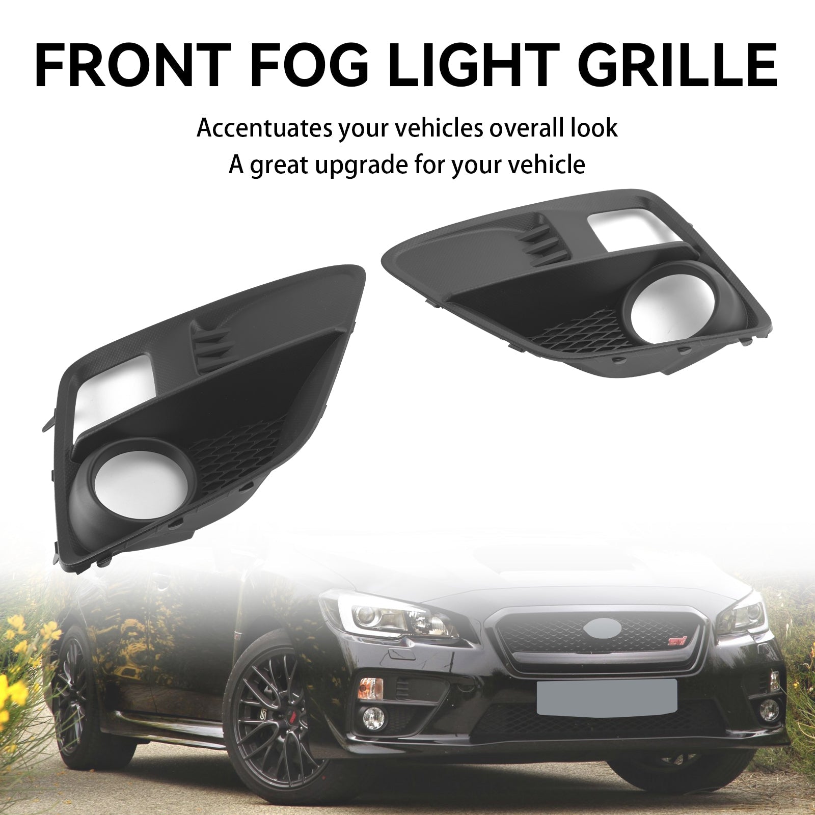 Subaru WRX & STi 2015-2017 2PCS Front Fog Light Cover Bezel Grille Grill