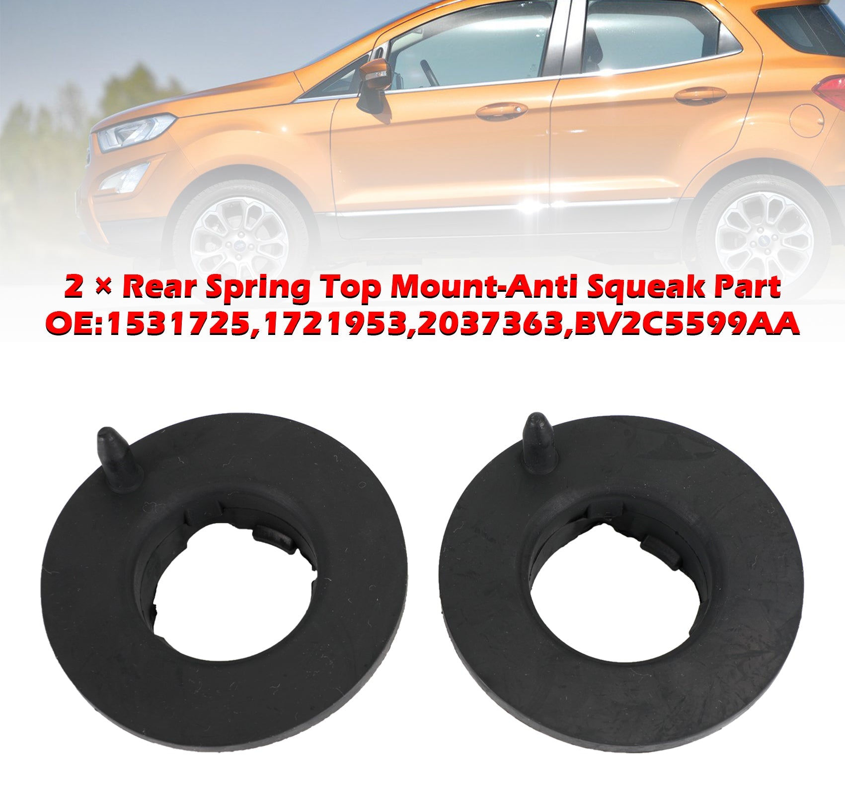 2 X Rear Spring Top Mount-Anti Squeak Part for Ford Fiesta Mk7 09-17 1531725