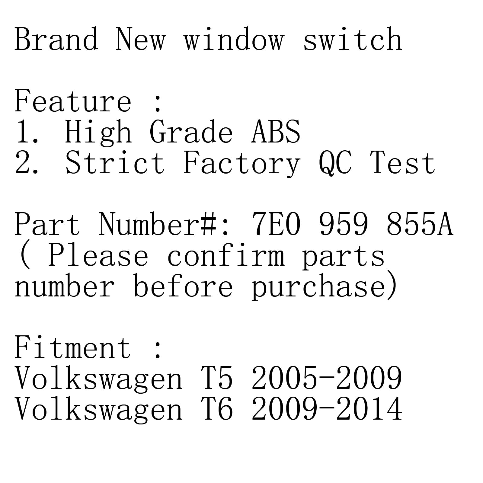 Interrupteur de commande de vitre électrique côté conducteur, pour Volkswagen VW Transporter T5 T6 générique