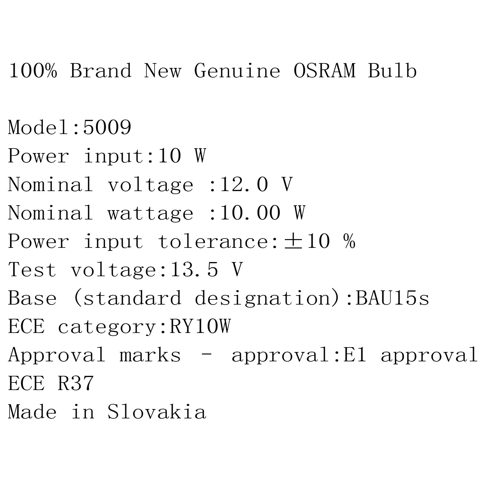 10X OSRAM 5009 RY10W 12V BAU15S halogène Original, clignotant de voiture automatique ambre générique