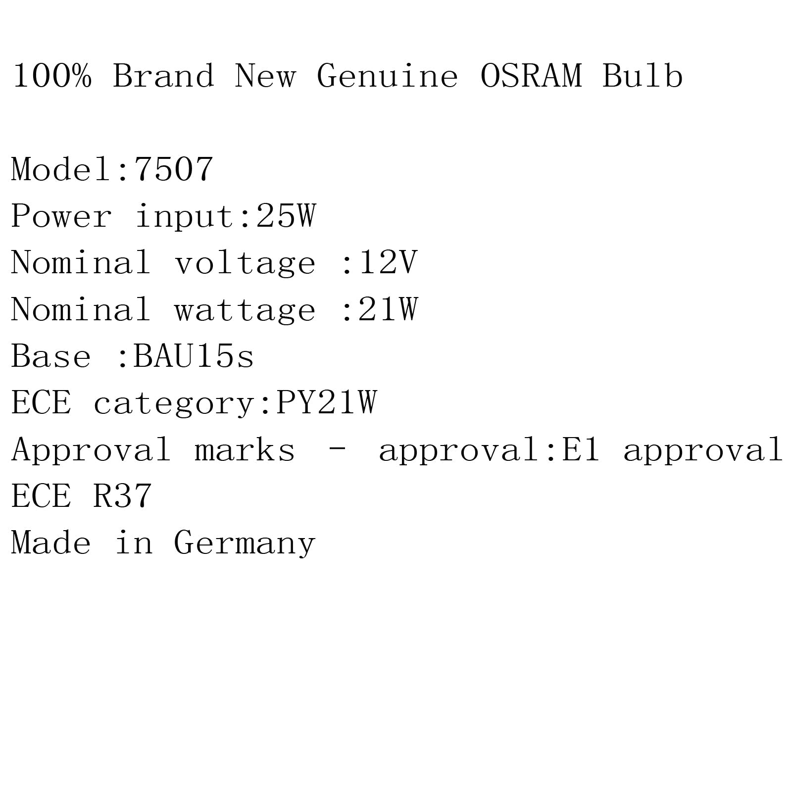 10X 7507 21W 12V PY21W OSRAM 2200K Auto Auto Richtingaanwijzer Lampen Amber Generiek