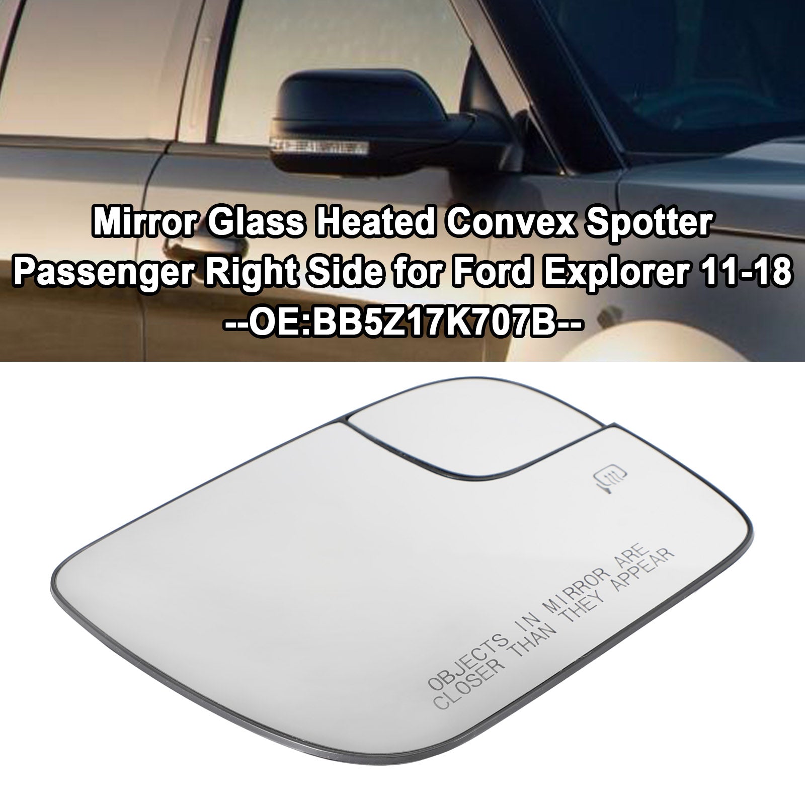 Miroir convexe chauffant en verre pour Ford Explorer 2011 – 2018, côté gauche du conducteur