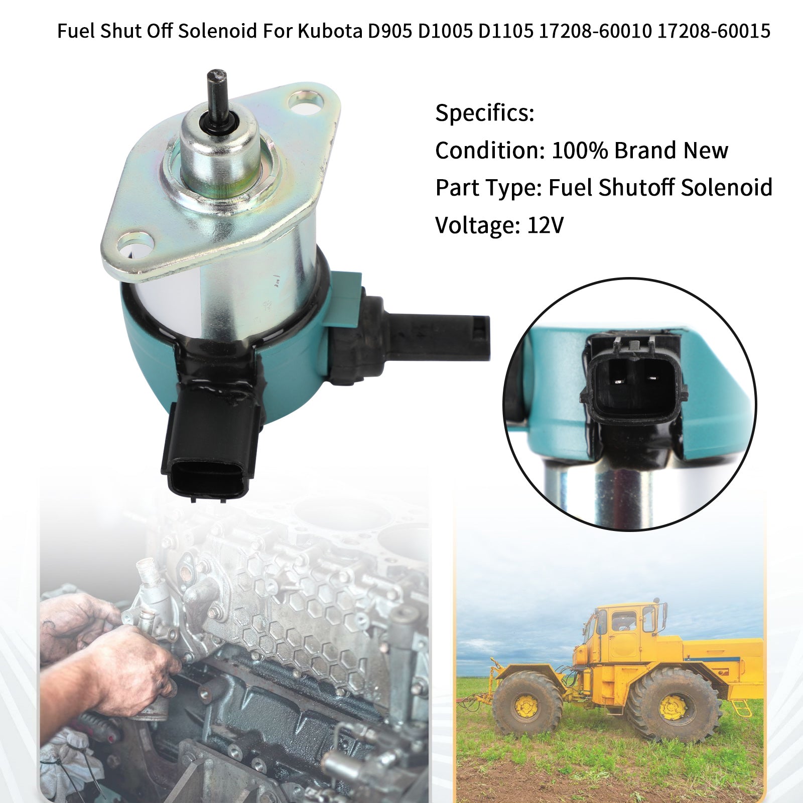 Électrovanne D'Arrêt De Carburant 12V Pour Moteurs Kubota - Modèle 17208-60016 En Acier Inox, Pour D905, D1005, V1205, Etc. - 12