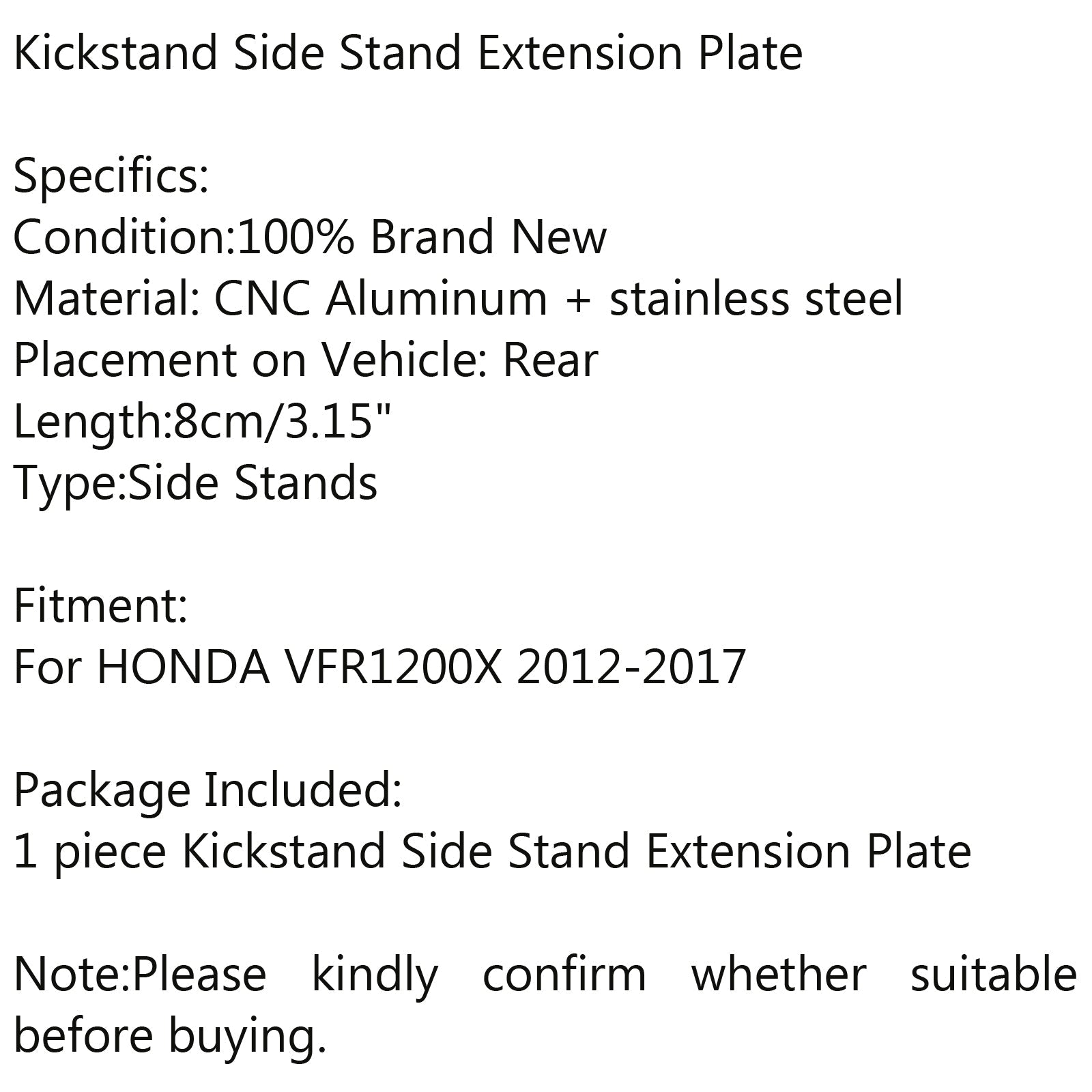 Standaard zijstandaard standaard uitbreiding vergroter pad voor HONDA VFR1200X 2012-2017 Generiek