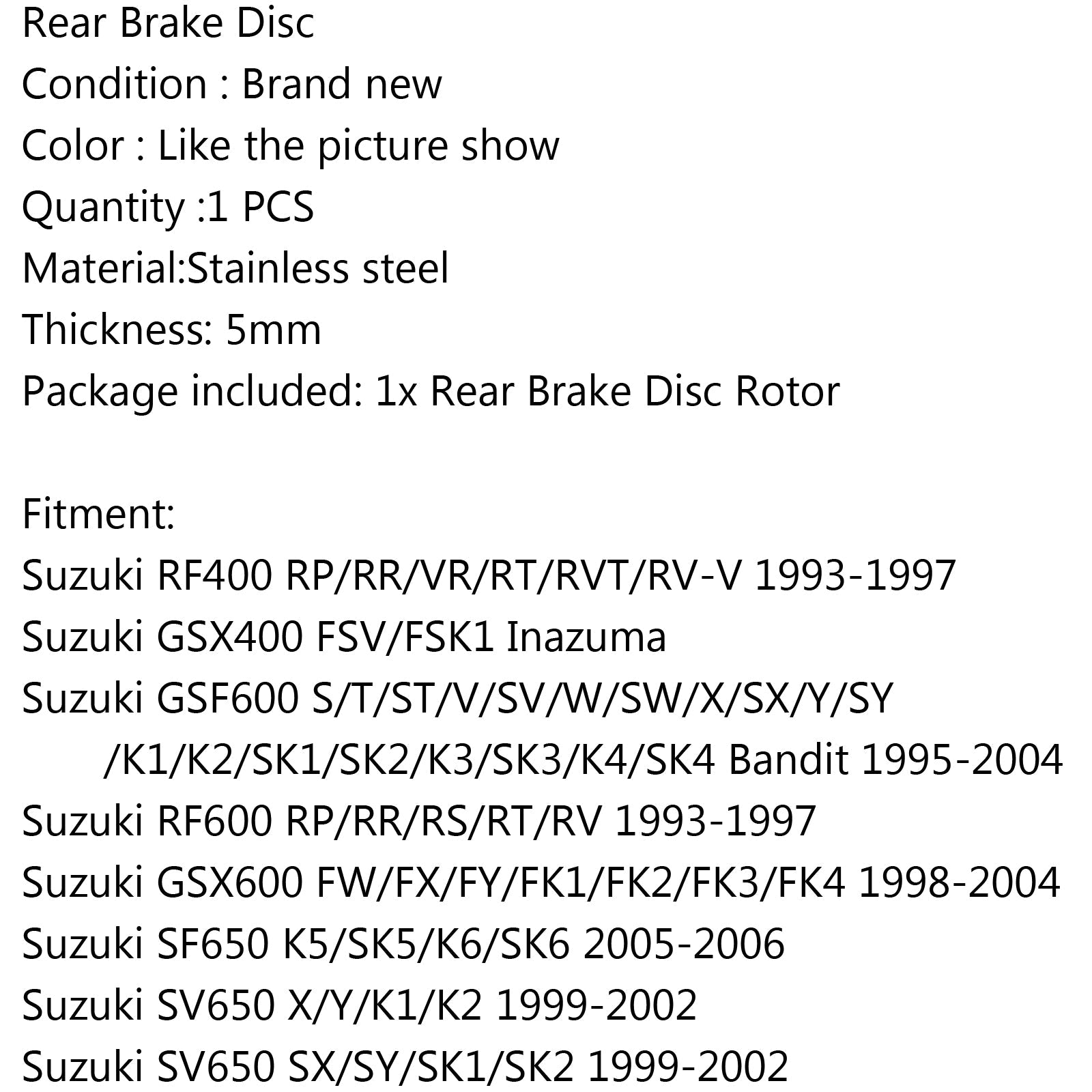 Rotor de disque de frein arrière, pour SUZUKI RF600R/RF900R SF650 GSX 600F/750F 98-06 GSF1200 générique