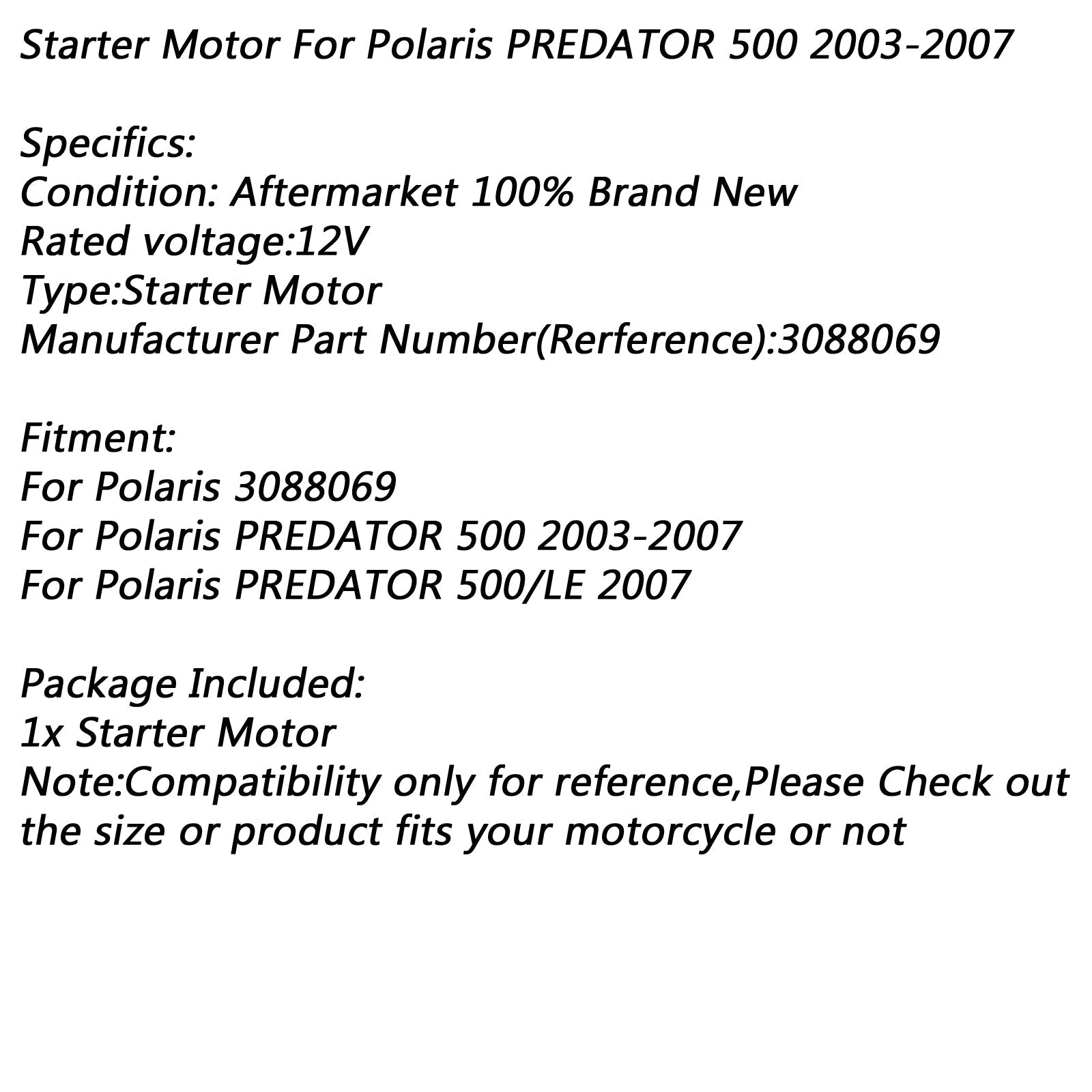 Elektrische startmotor voor Polaris PREDATOR 500 2003-2007 PREDATOR 500/LE 2007 Generiek