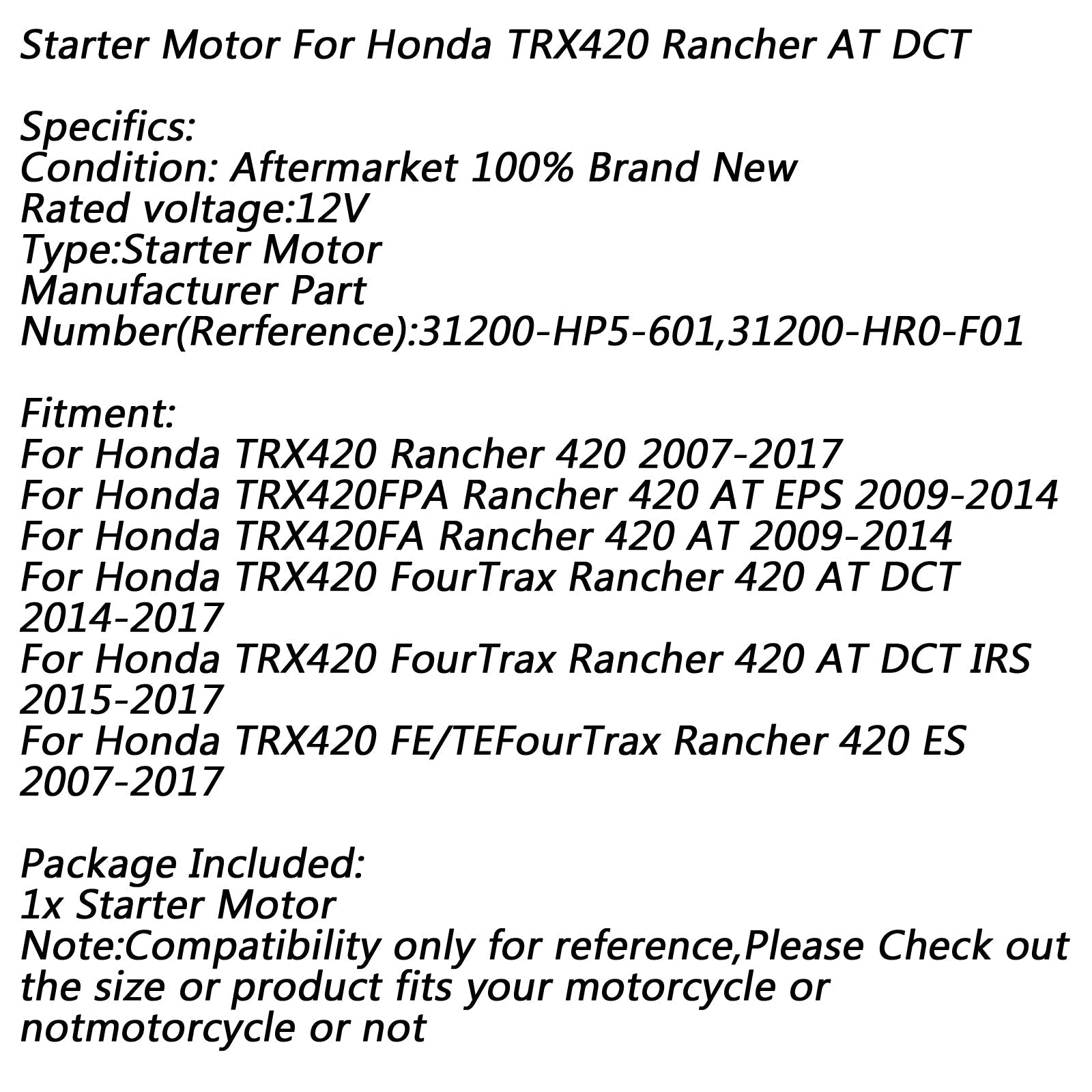 2014-2016 Honda TRX500FE1 Foreman 500 ES 475cc ATV Electric Starter Motor 31200-HP5-601