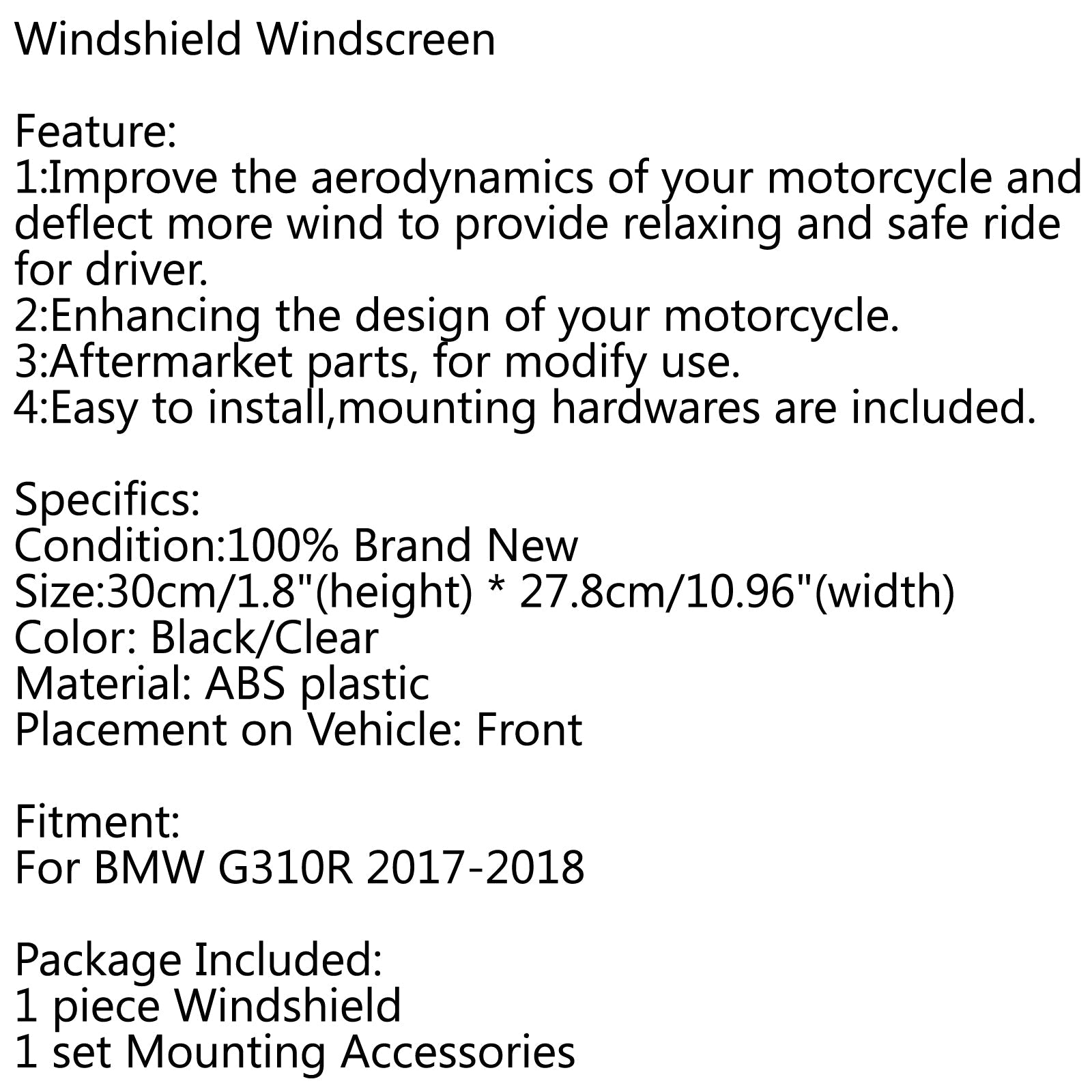 Nouveau Pare-brise en plastique ABS pour moto pour BMW G310R 2017-2018 générique