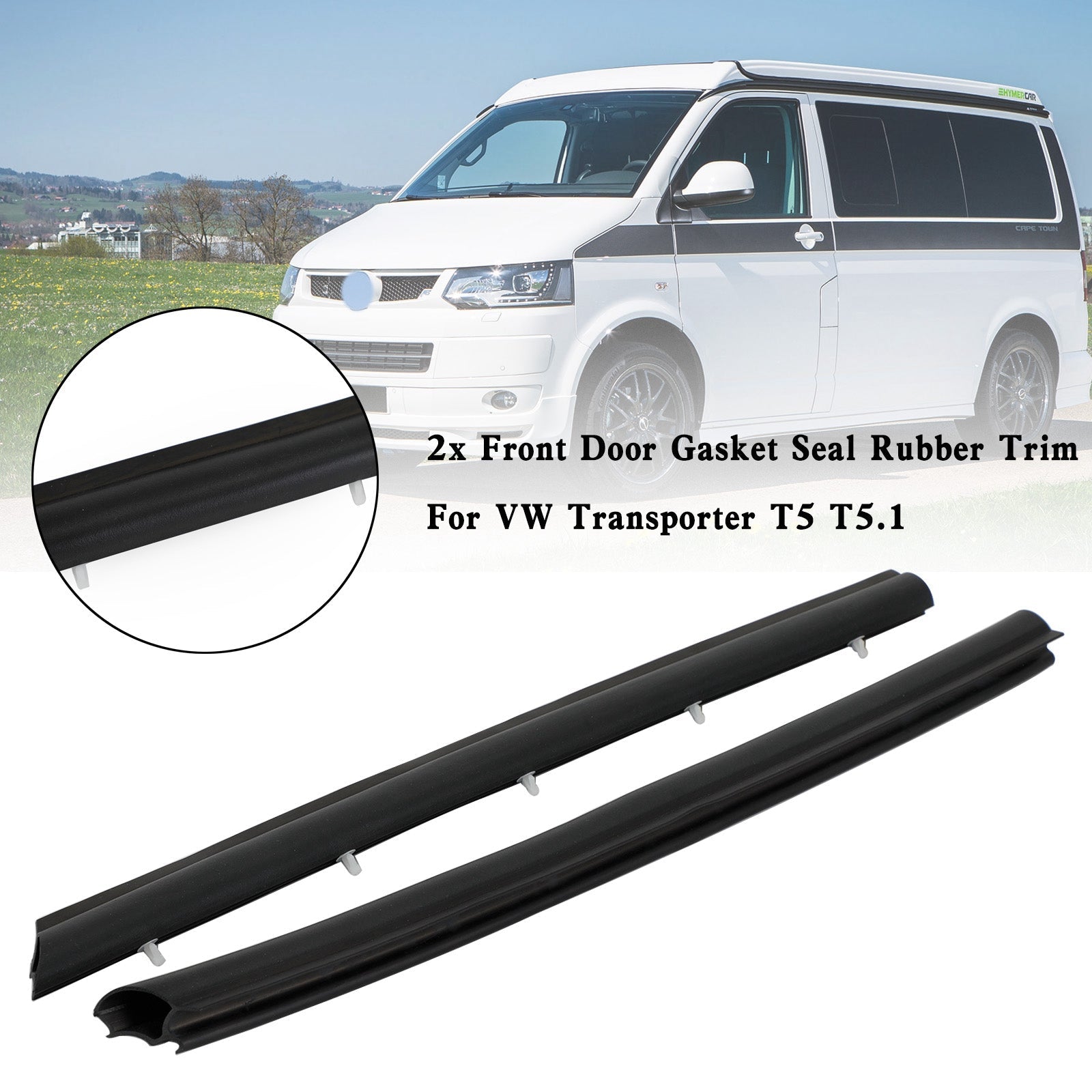 2x Front Door Gasket Seal Rubber Trim VW Transporter T5 T5.1 Protect Water and Dust