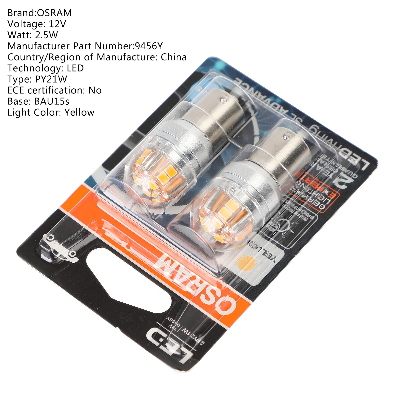 2x For OSRAM 9456Y Car Auxiliary Bulbs LED PY21W 12V2.5W BAU15s Generic