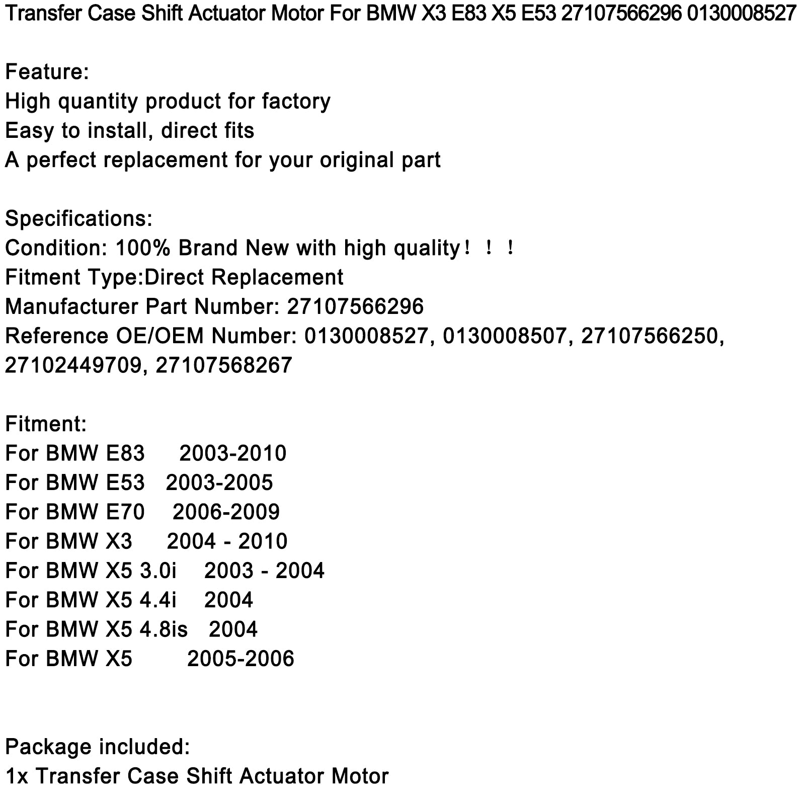 Transfer Case Shift Actuator Motor For BMW X3 E83 X5 E53 27107566296 0130008527