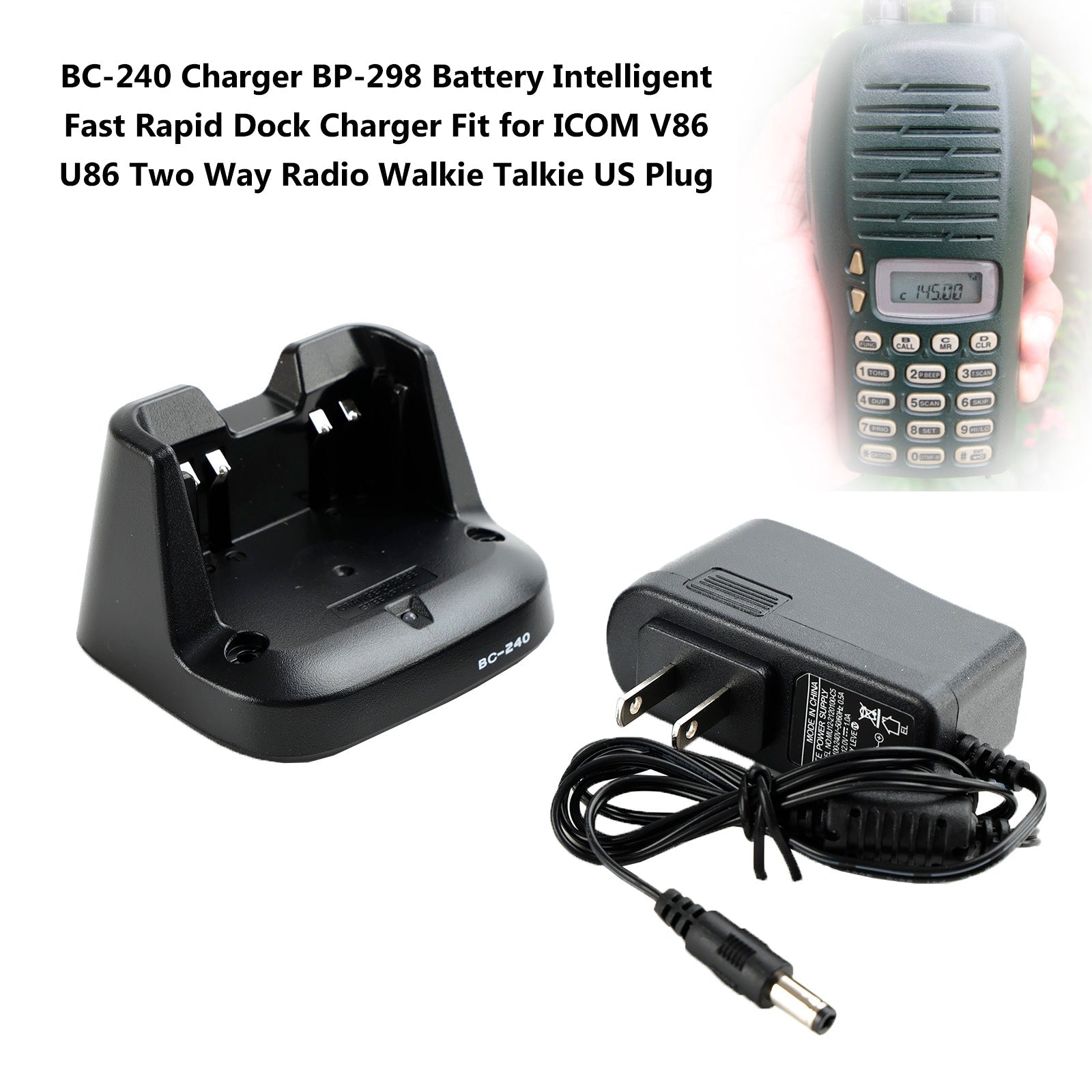 Chargeur BC-240 BP-298, station d'accueil rapide pour Radio bidirectionnelle ICOM V86 U86, prise US