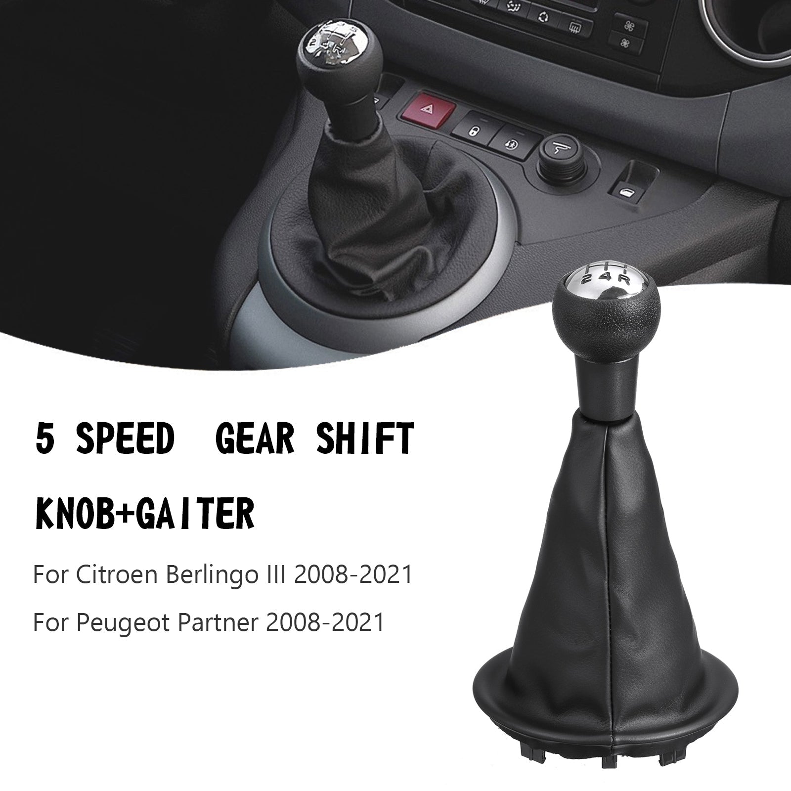 5-trinns skifteknapp Gear Stick & Gaiter Passer til Peugeot Partner Citroen Berlingo III