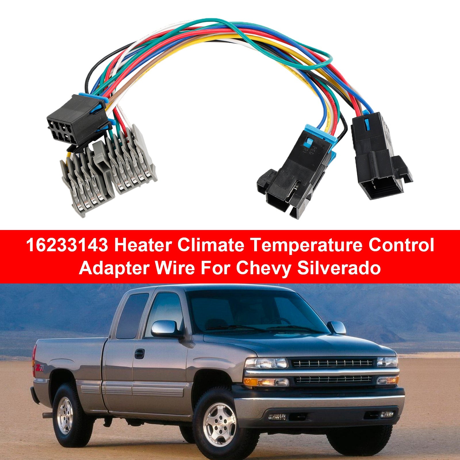 Fil adaptateur de contrôle de la température du chauffage, pour Chevrolet Silverado, 16233143