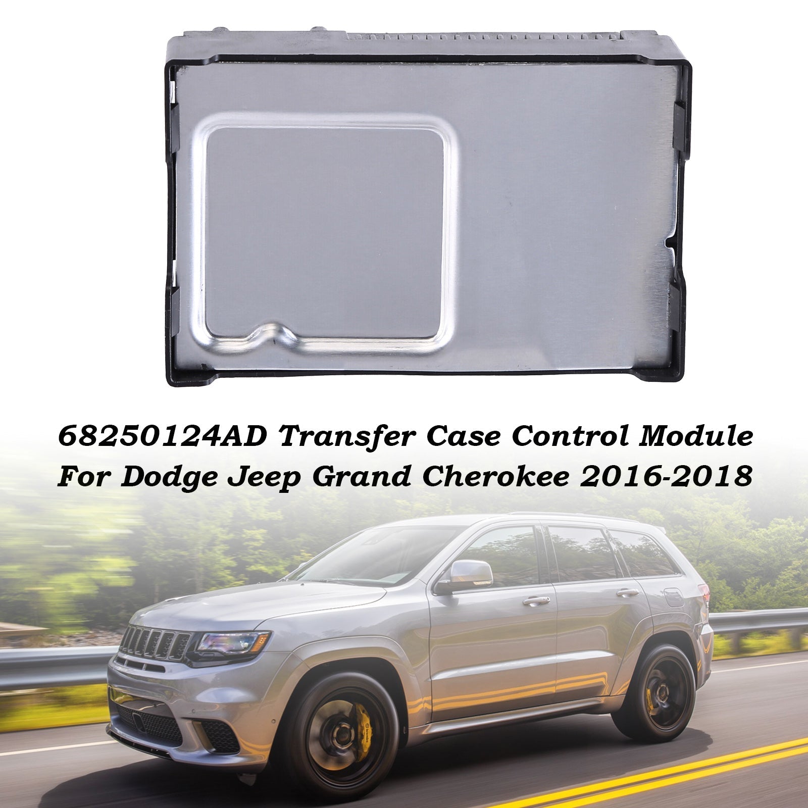 Module de commande de boîte de transfert 68250124AD, pour Dodge Jeep Grand Cherokee 2016 – 2018