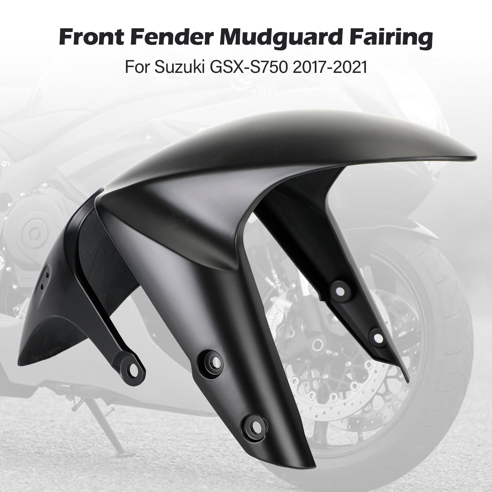 2017-2021Suzuki GSX-S750 Front Fender Mud Guard Hugger Cowling Fairing Generic