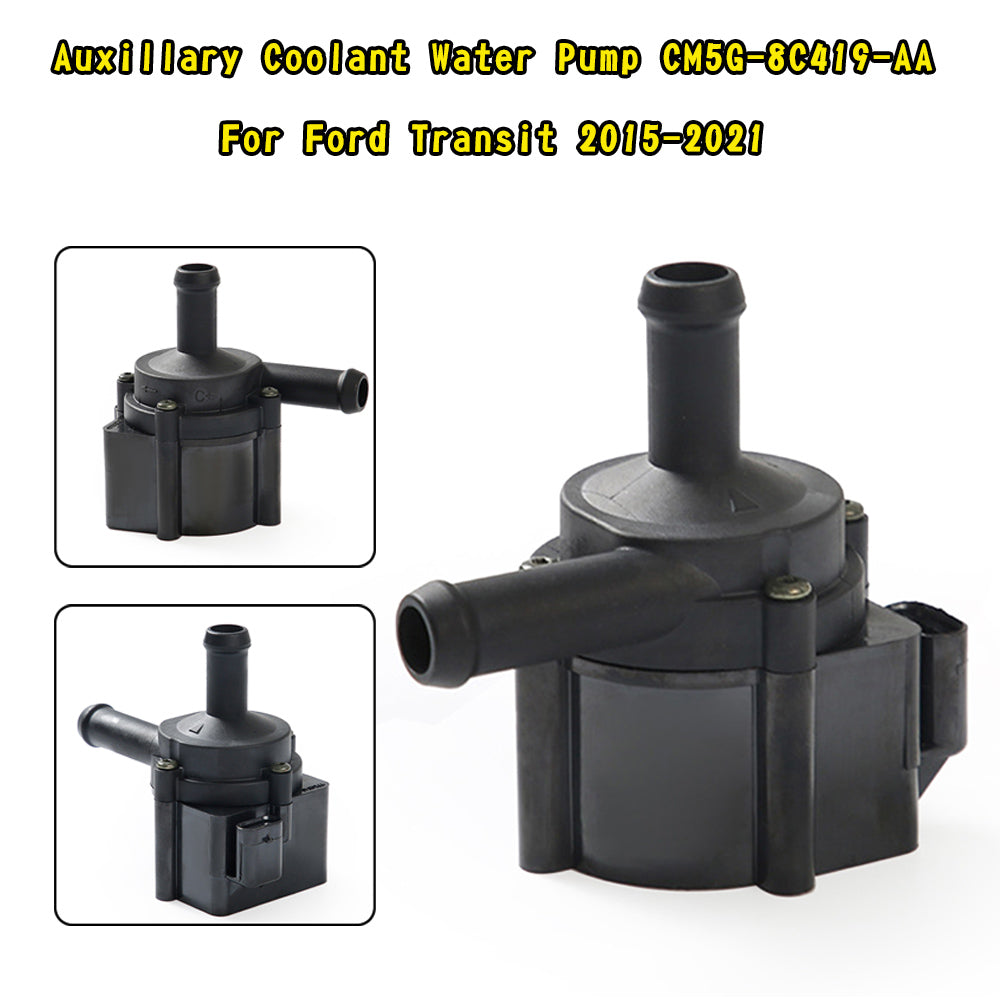 2015-2021 Ford Transit 1.0 ECOBOOST Petrol Auxillary Coolant Water Pump CM5G-8C419-AA Generic