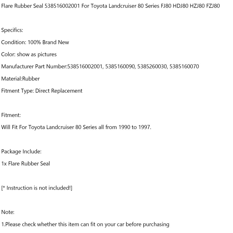 Flare Rubber Seal 538516002001 For Toyota Landcruiser 80 Series FJ80 HDJ80 HZJ80